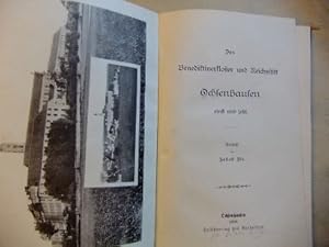 Das Benediktinerkloster und Reichsstift Ochsenhausen einst und jetzt.