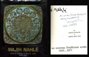 Wajih Nahle: Pour Un Nouveau Graphisme Arabe 1952-1977