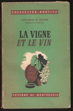 La Vigne et le Vin. 1956.