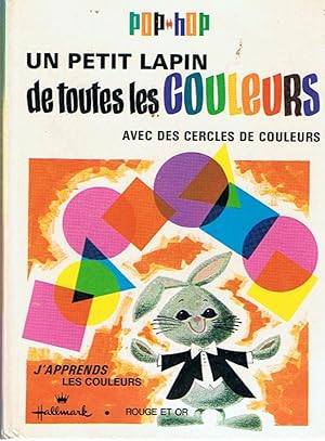 Pop-Hop - Un petit lapin de toutes couleurs - avec des cercles de couleurs