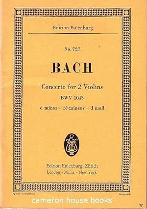 Miniature score. Concerto in D minor for 2 Violins and String Orchestra. BWV 1043