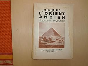 Seller image for HISTOIRE DE L'ORIENT ANCIEN for sale by Le temps retrouv