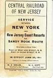 Central Railroad of New Jersey. Service Between New York and New Jersey Coast Resorts Via Sandy H...