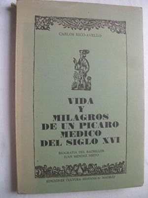 VIDA Y MILAGROS DE UN PÍCARO MÉDICO DEL SIGLO XVI