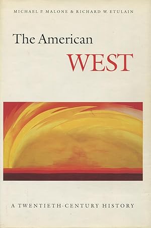 Seller image for The American West: A Twentieth-Century History for sale by Kenneth A. Himber
