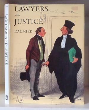 Image du vendeur pour Daumier: Lawyers and Justice mis en vente par BRIMSTONES