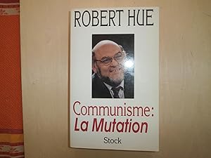 Image du vendeur pour COMMUNISME : LA MUTATION mis en vente par Le temps retrouv