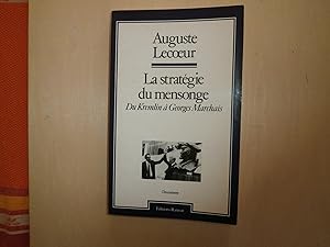 Image du vendeur pour LA STRATEGIE DU MENSONGE DU KREMLIN A GEORGES MARCHAIS mis en vente par Le temps retrouv