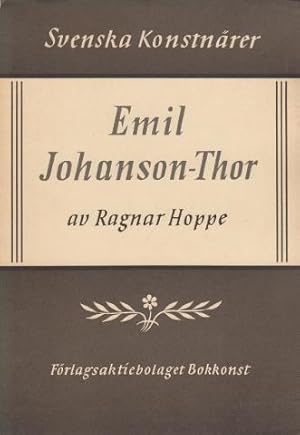 Imagen del vendedor de Emil Johanson-Thor. a la venta por Hatt Rare Books ILAB & CINOA