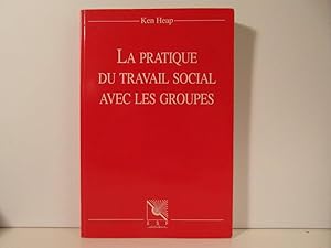 La pratique du travail social avec les groupes