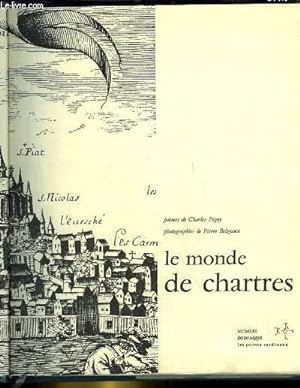 Bild des Verkufers fr LE MONDE DE CHARTRES zum Verkauf von Le-Livre