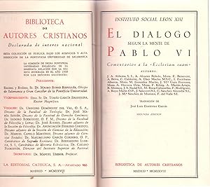 Bild des Verkufers fr EL DIALOGO SEGUN LA MENTE DE PABLO VI -COMENTARIOS A LA , ECCLESIAM SUAM- zum Verkauf von Libreria 7 Soles