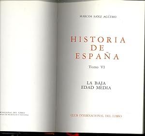 Imagen del vendedor de HISTORIA DE ESPAA - LA BAJA EDAD MEDIA - a la venta por Libreria 7 Soles