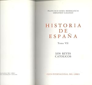 Imagen del vendedor de HISTORIA DE ESPAA - LOS REYES CATOLICOS - a la venta por Libreria 7 Soles