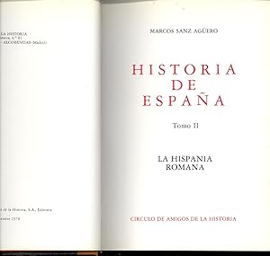 Imagen del vendedor de HISTORIA DE ESPAA - LA HISPANIA ROMANA - a la venta por Libreria 7 Soles