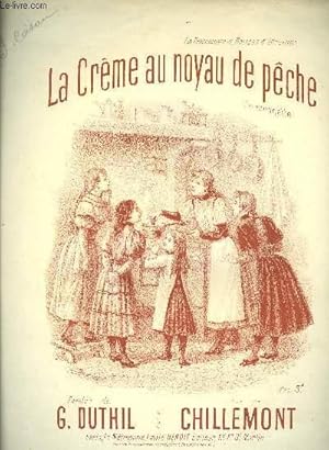 Seller image for La crme au noyau de pche for sale by Le-Livre