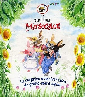 Seller image for LA SURPRISE D'ANNIVERSAIRE DE GRAND-MERE LAPINE for sale by Le-Livre