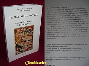Le bestiaire médiéval : Dictionnaire historique et bibliographique
