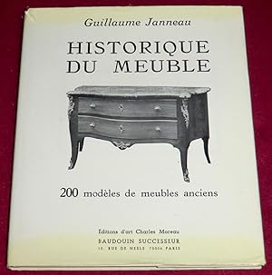 Image du vendeur pour HISTORIQUE DU MEUBLE - 200 modles de meubles anciens mis en vente par LE BOUQUINISTE