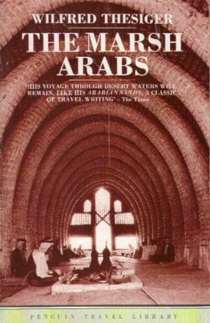 Seller image for THE MARSH ARABS for sale by Black Stump Books And Collectables