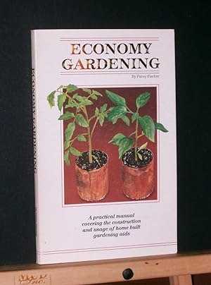Image du vendeur pour Economy Gardening mis en vente par Tree Frog Fine Books and Graphic Arts