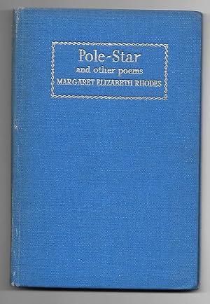 Seller image for Pole-Star and Other Poems for sale by The Bookshop at Beech Cottage