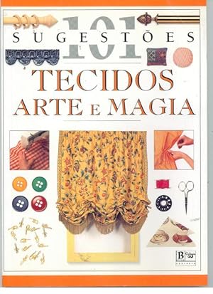 TECIDOS ARTE E MAGIA