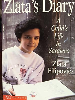 Image du vendeur pour Zlata's Diary, a Child's Life in Sarajevo mis en vente par The Book House, Inc.  - St. Louis