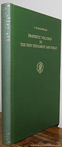 Bild des Verkufers fr Prophetic Vocation in the New Testament and Today. zum Verkauf von Emile Kerssemakers ILAB