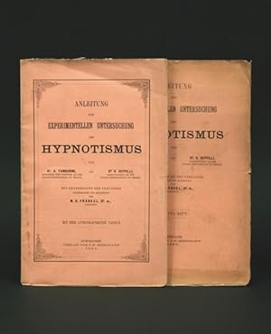 Anleitung zur experimentellen Untersuchung des Hypnotismus. 2 Hefte.