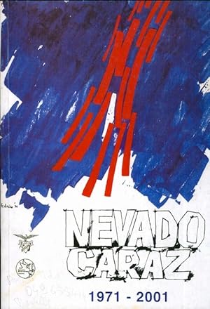 Bild des Verkufers fr Nevado Caraz: 1971 - 2001. zum Verkauf von Studio Bibliografico Adige