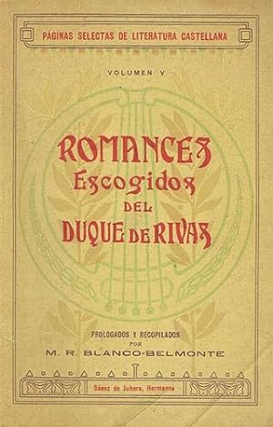 ROMANCES ESCOGIDOS DEL DUQUE DE RIVAS. Prologados y recopilados por M.R. Blanco-Belmonte