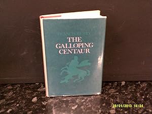 Bild des Verkufers fr The Galloping Centaur Poems 1933-1951 zum Verkauf von Gemini-Books