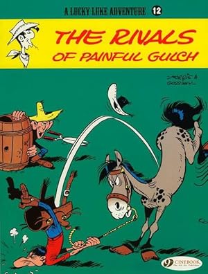 Seller image for Lucky Luke 12 - The Rivals of Painful Gulch (Paperback) for sale by Grand Eagle Retail