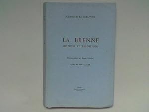 Image du vendeur pour La Brenne. Histoire et traditions mis en vente par Librairie de la Garenne