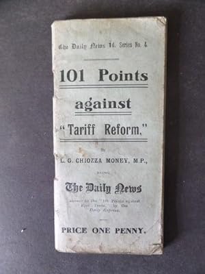 101 Points against "Tariff Reform": Series No 4.