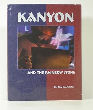 Imagen del vendedor de Kanyon and the Rainbow Stone a la venta por Banjo Booksellers, IOBA