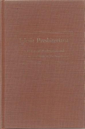 Seller image for Iglesia Presbiteriana: A History of Presbyterians and Mexican Americans in the Southwest for sale by Works on Paper