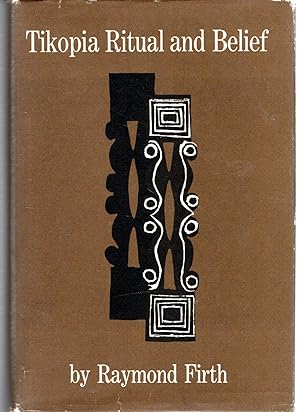 Image du vendeur pour Tikopia Ritual and Belief mis en vente par Dorley House Books, Inc.