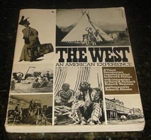 Imagen del vendedor de The West - An American Experience a la venta por Makovski Books