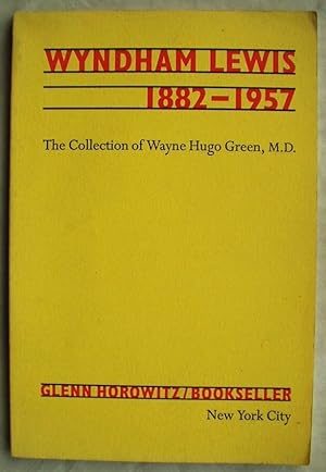 Bild des Verkufers fr Wyndham Lewis 1882-1957 the Collection of Wayne Hugo Green, M.D. zum Verkauf von Design Books