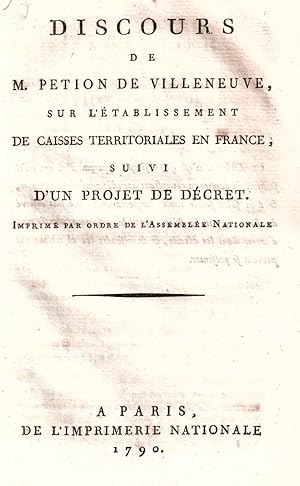 Seller image for Discours sur l'tablissement de caisses territoriales en France suivi d'un projet de dcret for sale by Librairie Historique F. Teissdre