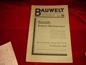 Bauwelt. Zeitschrift für das gesamte Bauwesen. XXIII. (23.)Jahrgang, Heft 16, 21. April. 1932.