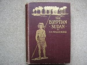 The Egyptian Sudan, its History and Monuments.