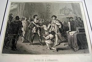 Gravure. Louis XI à Péronne.