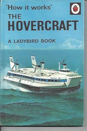Image du vendeur pour How it Works the Hovercraft mis en vente par Peakirk Books, Heather Lawrence PBFA