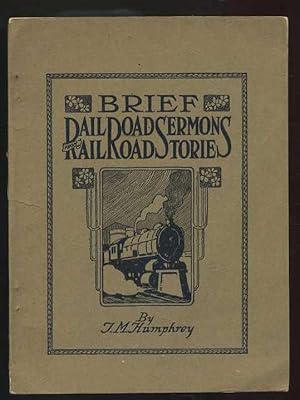 (Brief) Railroad Sermons from Railroad Stories