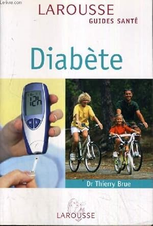 Image du vendeur pour DIABETE - GUIDES SANTE LAROUSE mis en vente par Le-Livre