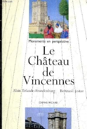 Imagen del vendedor de LE CHATEAU DE VINCENNES. a la venta por Le-Livre