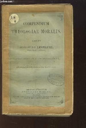 Imagen del vendedor de Compendium Theologiae Moralis. a la venta por Le-Livre